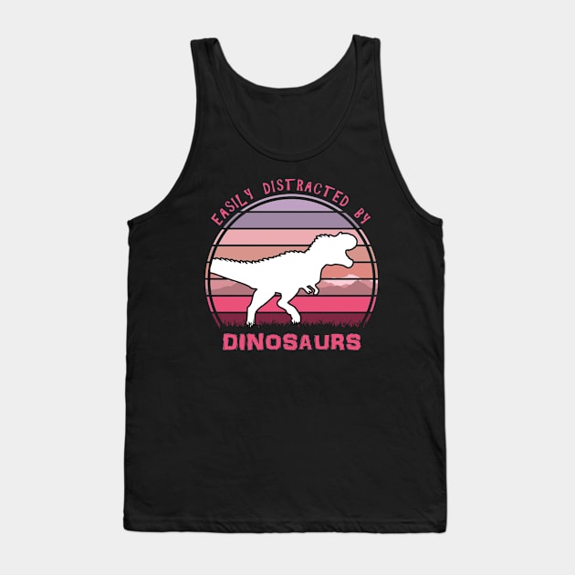 Easily Distracted By Dinosaurs Tank Top by Nerd_art